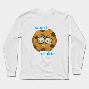 smart cookie Long Sleeve T-Shirt